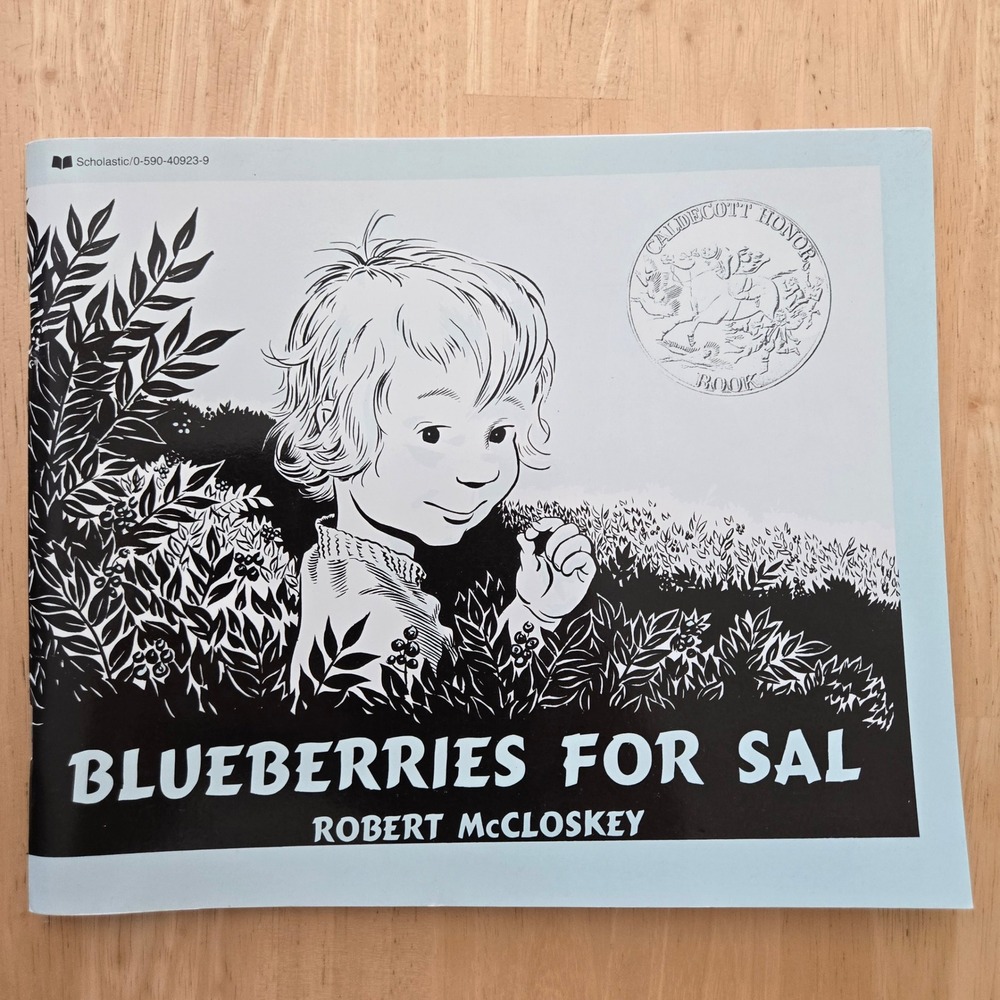 Blueberries for Sal Robert McCloskey Scholastic Paperback Caldecott Honor Book